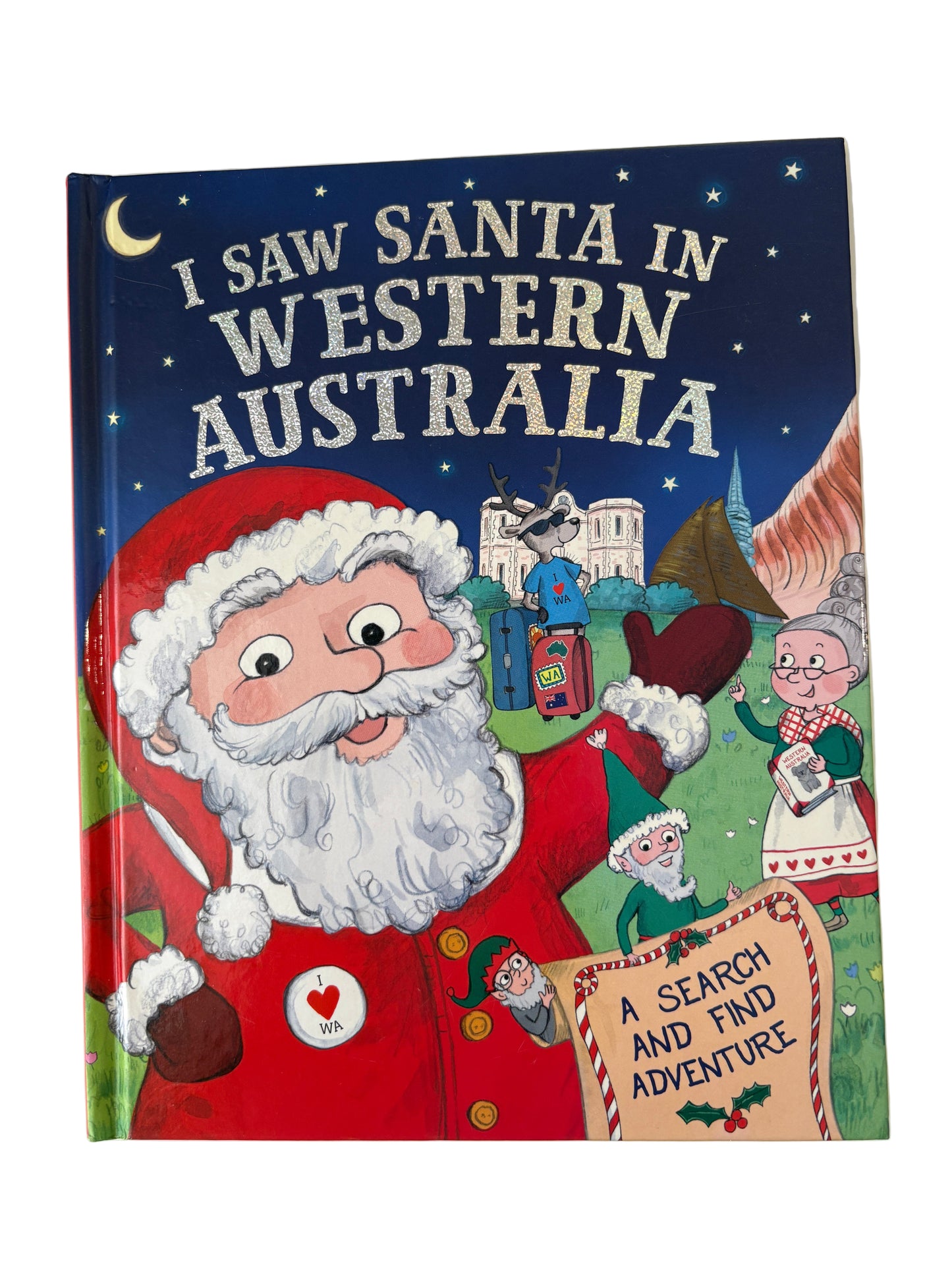 I Saw Santa in Western Australia by J.D. Green
